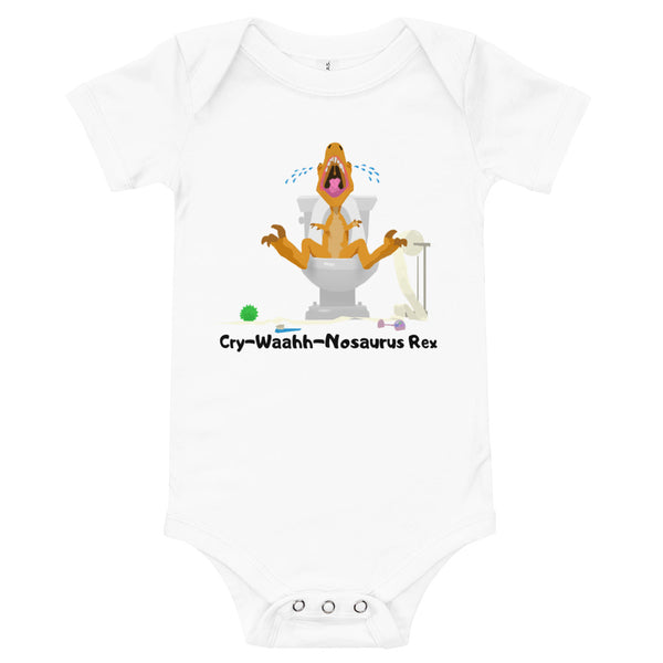 Cry-Waah-Nosaurus Baby Onesie
